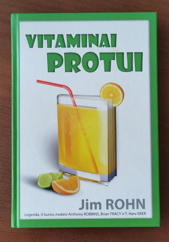 Vitaminai protui - Jim Rohn, knyga 3