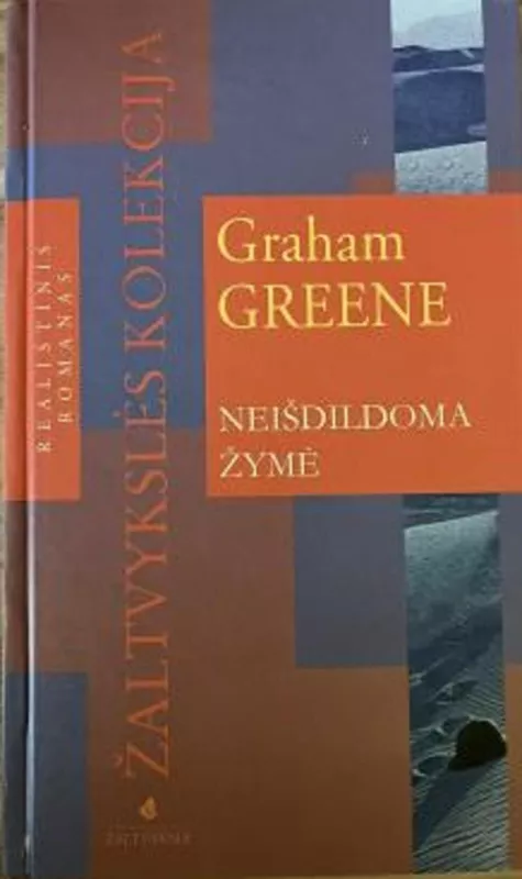 Neišdildoma žymė - Graham Greene, knyga