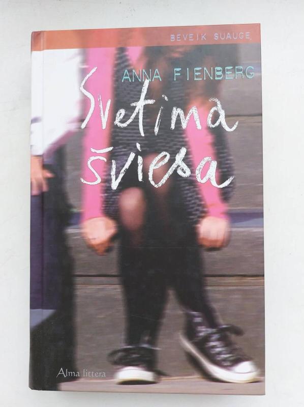Svetima šviesa - Anna Fienberg, Barbara  Fienberg, knyga 3