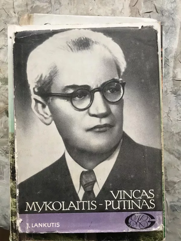 V. Mykolaitis-Putinas - Jonas Lankutis, knyga