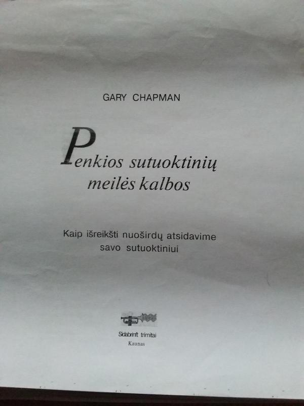 Penkios sutuoktinių meilės kalbos - Gary Chapman, knyga 2
