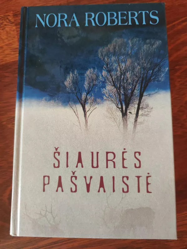 Šiaurės pašvaistė - Nora Roberts, knyga