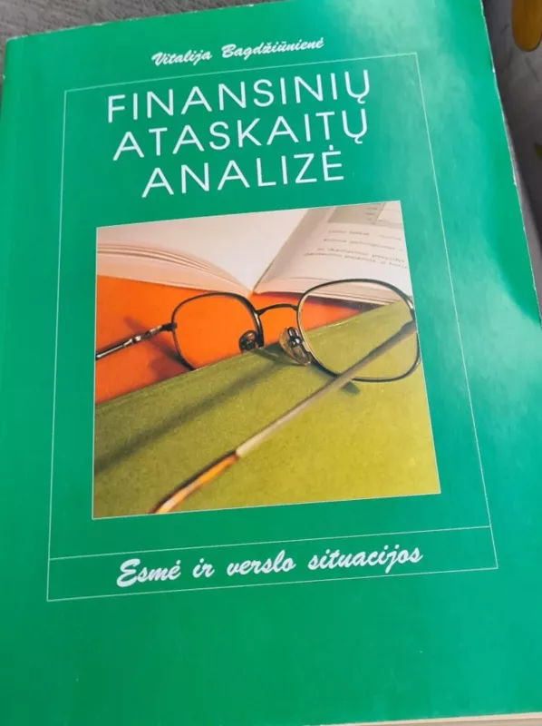Finansinių ataskaitų analizė - Vitalija Bagdžiūnienė, knyga 3