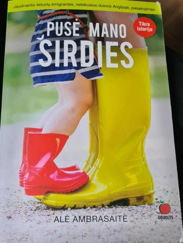 Pusė mano širdies - Alė Ambrasaitė, knyga 2