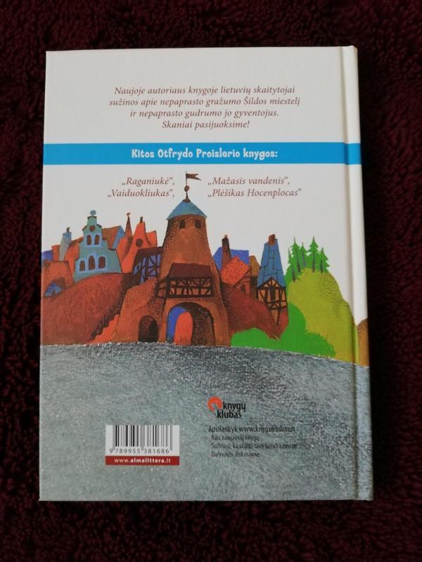 Pas mus, Šildoje - Otfried Preussler, knyga 4