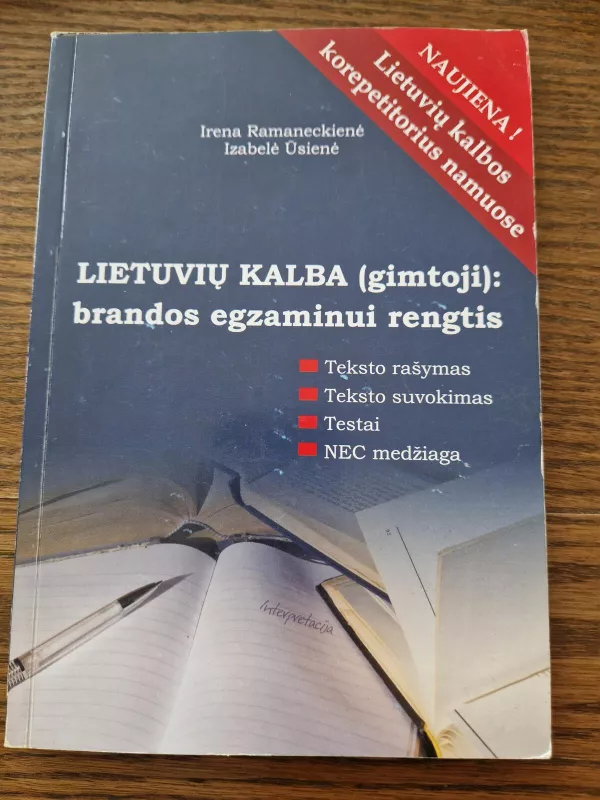 Lietuvių kalba (gimtoji): brandos egzaminui rengtis - Irena Ramaneckienė, knyga