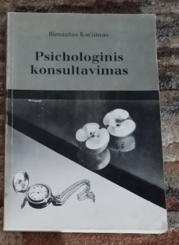 Psichologinis konsultavimas - R. Kočiūnas, knyga