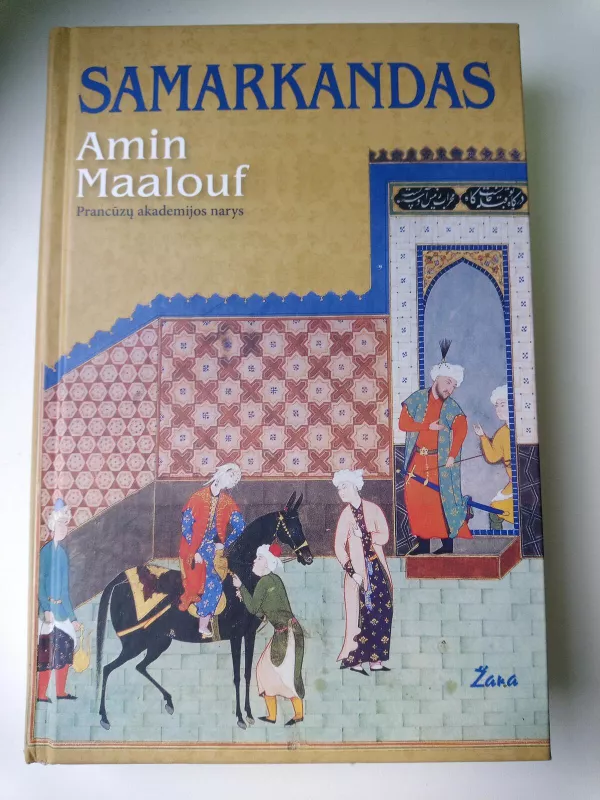Samarkandas - Amin Maalouf, knyga 2