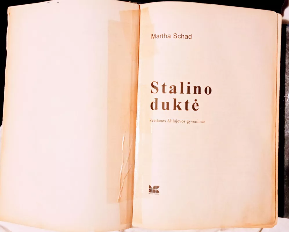 Stalino duktė: Svetlanos Alilujevos gyvenimas - Martha Schad, knyga 5