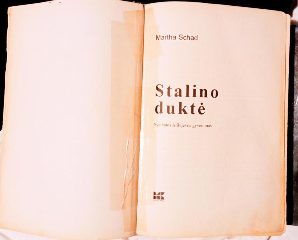 Stalino duktė: Svetlanos Alilujevos gyvenimas - Martha Schad, knyga 4