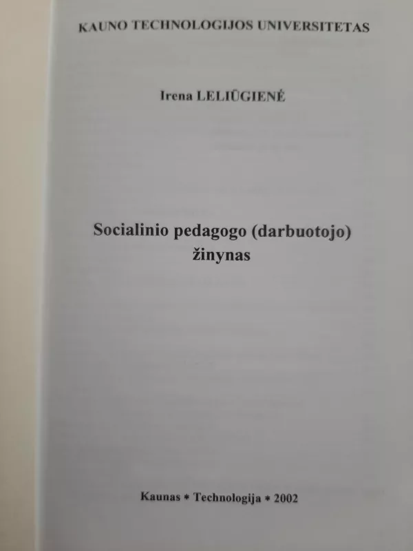 Socialinio pedagogo(darbuotojo) žinynas - Irena Leliūgienė, knyga 5
