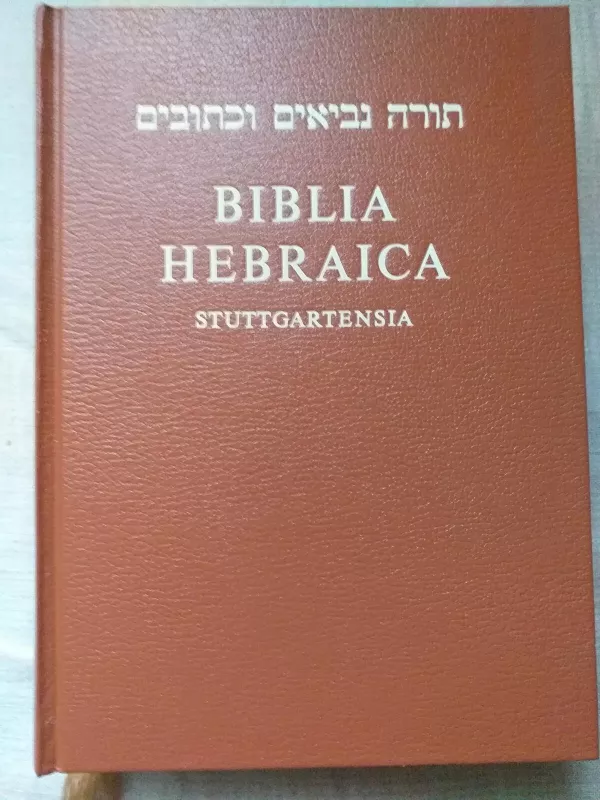 Biblia Hebraica Stuttgartensia. Štutgarto hebrajiška Biblija - Autorių Kolektyvas, knyga 2