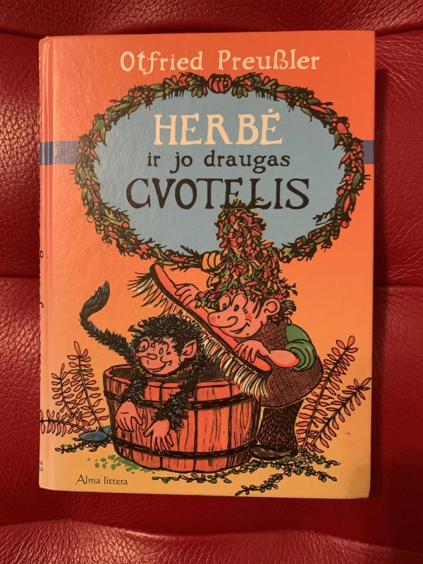 Herbė ir jo draugas Cvotelis - Otfried Preussler, knyga 5