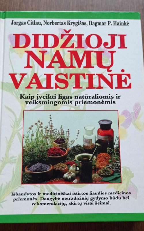 Didžioji namų vaistinė - J. Zittlau, N.  Kriegisch, D. P.  Heinke, knyga 2