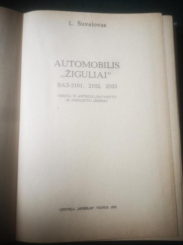 Automobilis Žiguliai - L. Šuvalovas, knyga 4