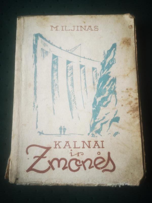 Kalnai ir žmonės. Pasakojimai apie gamtos pertvarkymą - M. Iljinas, knyga 4