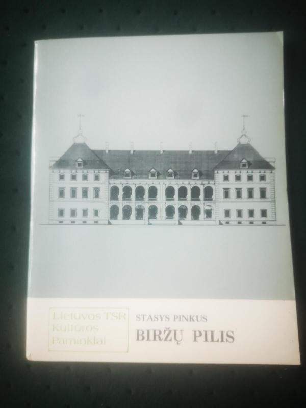 Biržų pilis - Stasys Pinkus, knyga 4