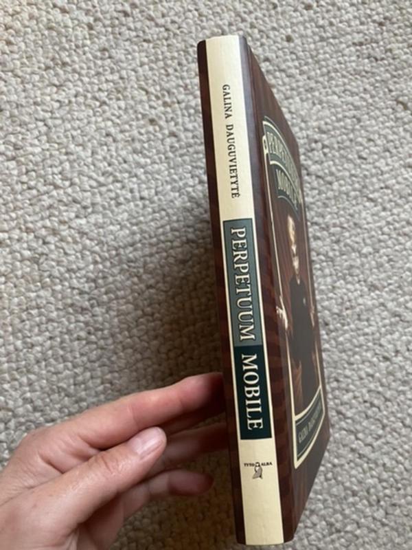 Perpetuum mobile - Galina Dauguvietytė, knyga 2