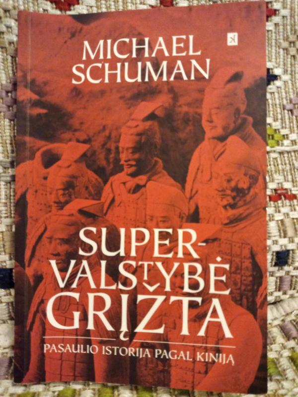 Super - valstybė grįžta - Michael Schuman, knyga 2
