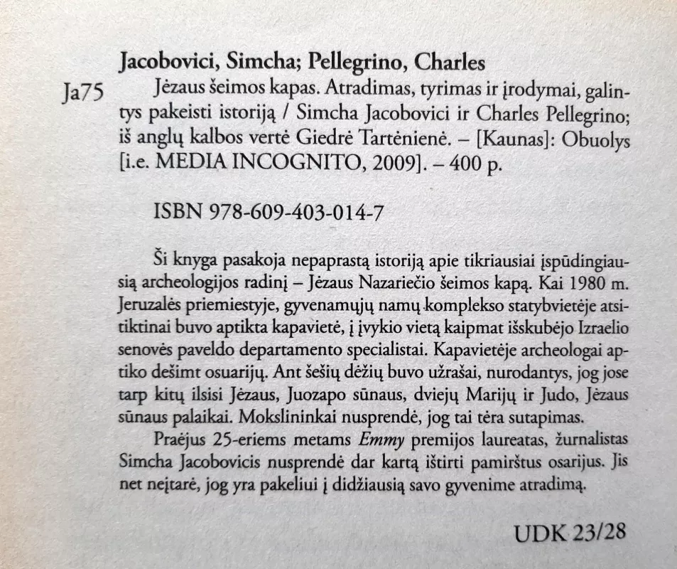 Jėzaus šeimos kapas - Simcha Jacobovici, Charles  Pellegrino, knyga 4