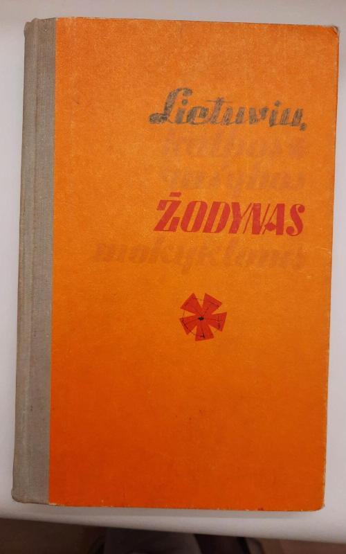 Lietuvių kalbos rašybos žodynas mokykloms - Autorių Kolektyvas, knyga 2