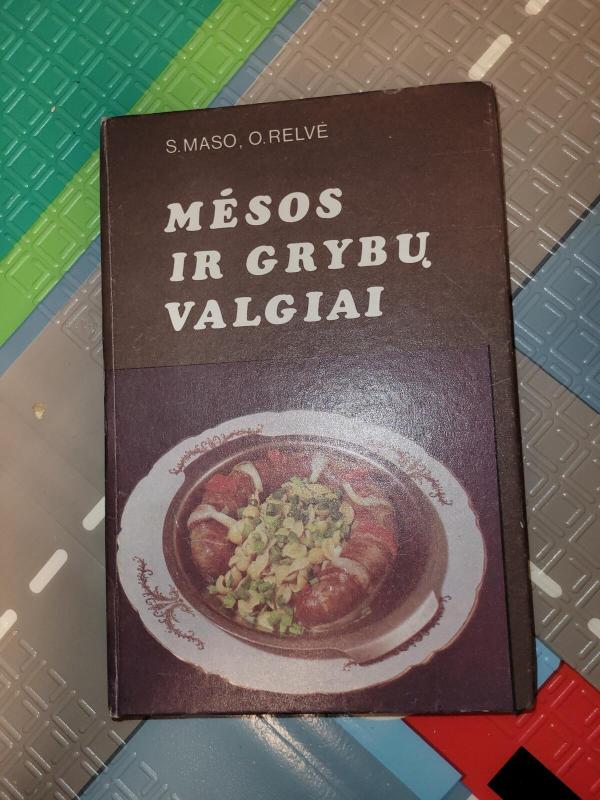 Mėsos ir grybų valgiai - O. Relvė, S.  Maso, knyga 3
