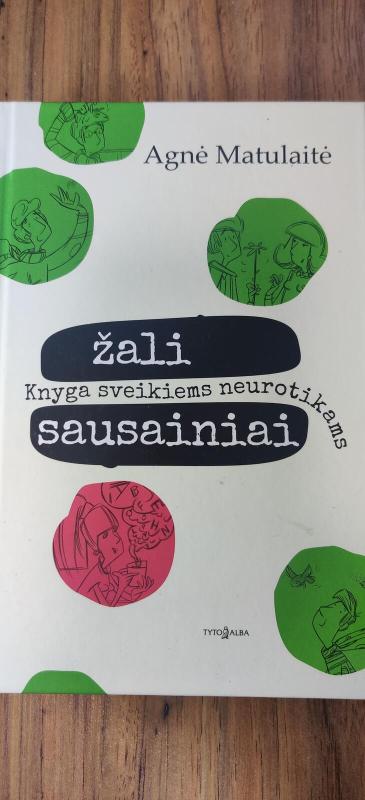 Žali sausainiai - Agnė Matulaitė, knyga 2