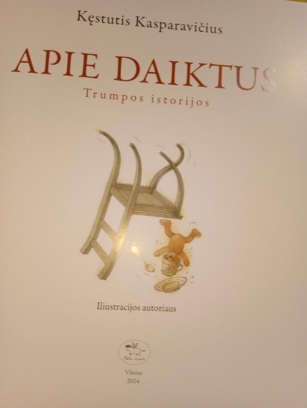Apie daiktus.Trumpos istorijos. - Kęstutis Kasparavičius, knyga 2