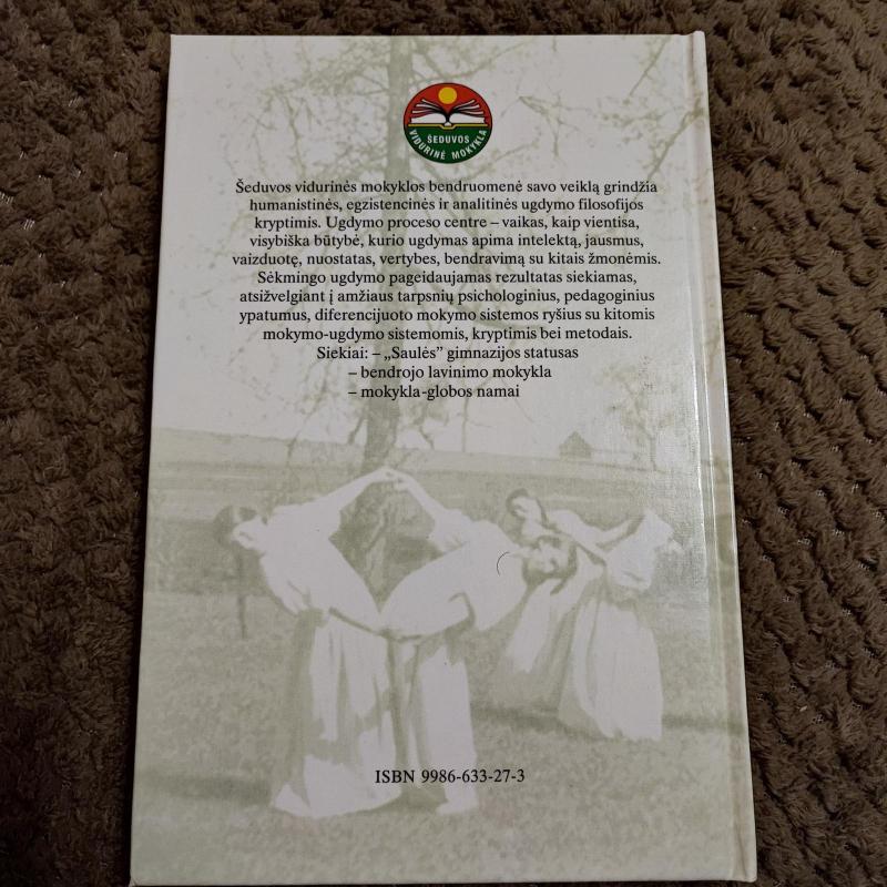 Šeduvos mokyklos dešimtmečiai - Jonas Linkevičius, knyga 4