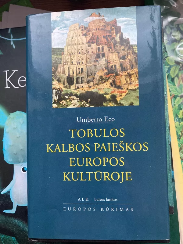 Tobulos kalbos paieškos Europos kultūroje - Umberto Eco, knyga