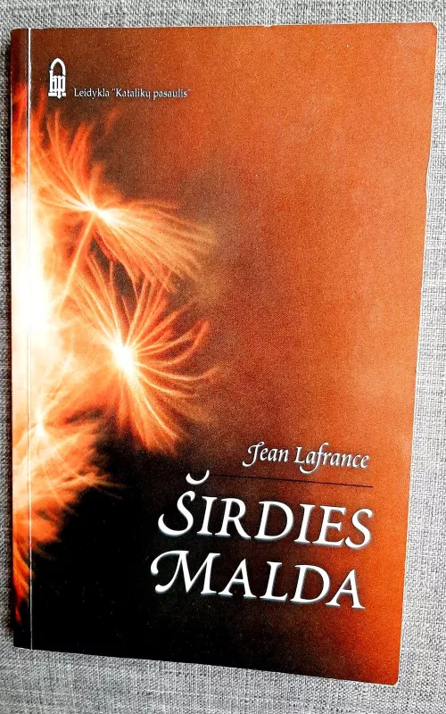 Širdies malda - Jean Lafrance, knyga