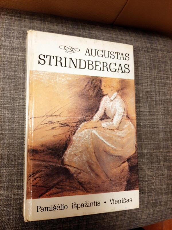 Pamišėlio išpažintis. Vienišas - August Strindberg, knyga 2