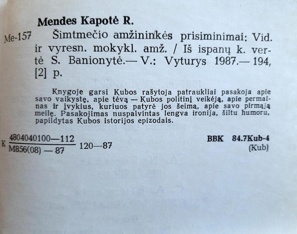 Šimtmečio amžininkės prisiminimai - Rene Mendes Kapotė, knyga 3