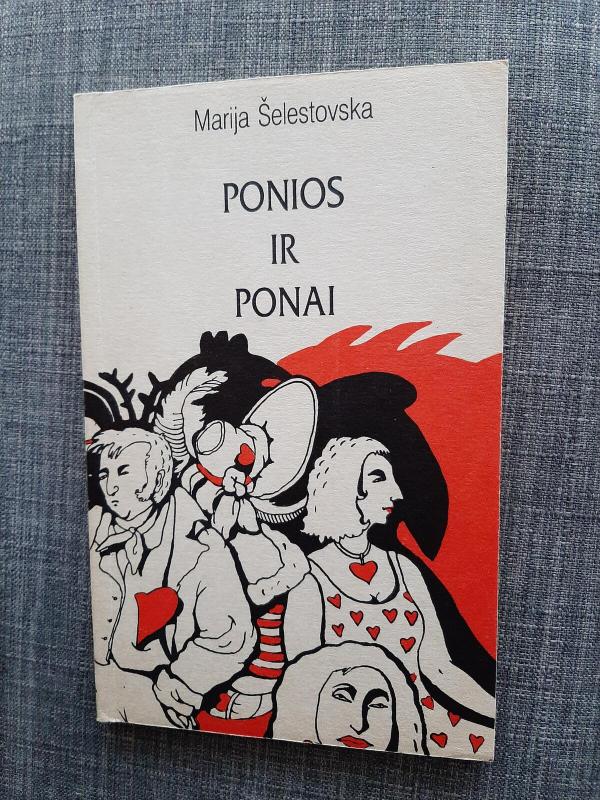 Ponios ir ponai - Marija Šelestovska, knyga 2