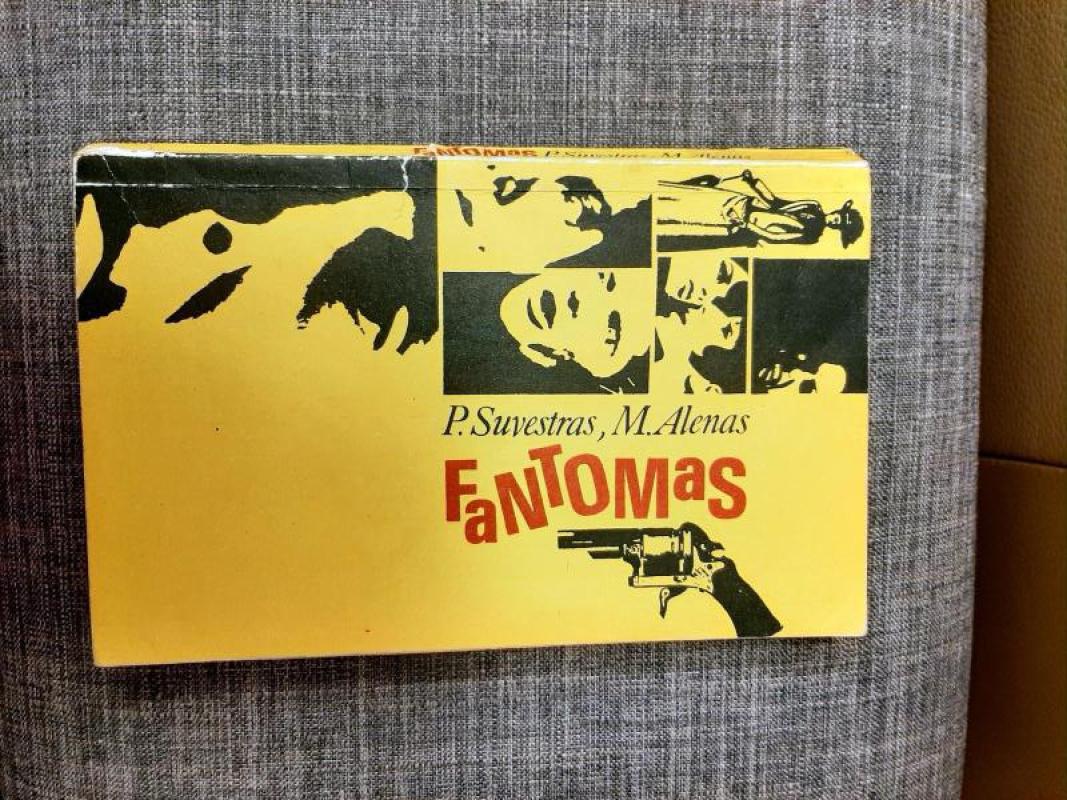 Fantomas - P. Suvestras, M.  Alenas, knyga 3