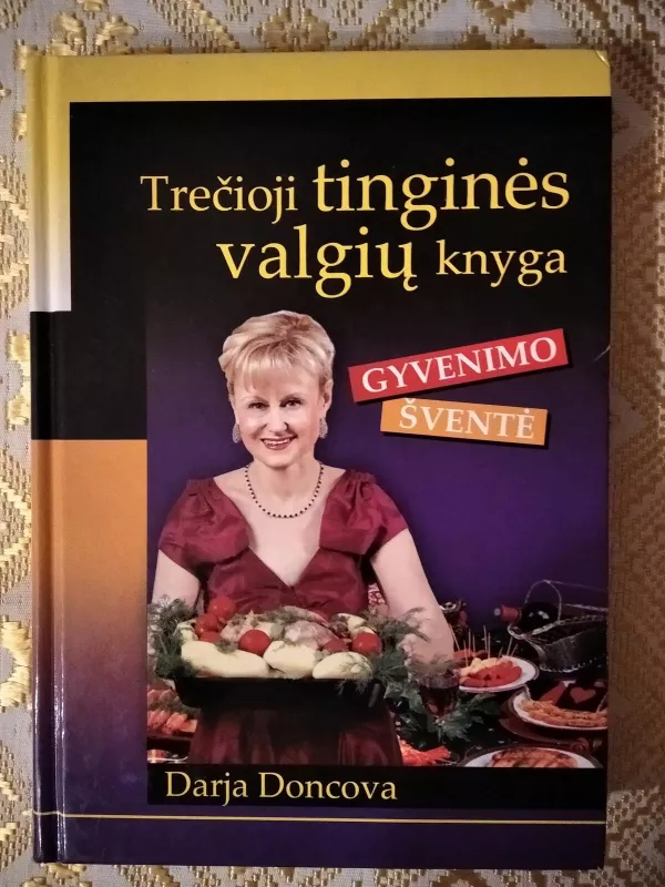 Trečioji tinginės valgių knga - Darja Doncova, knyga