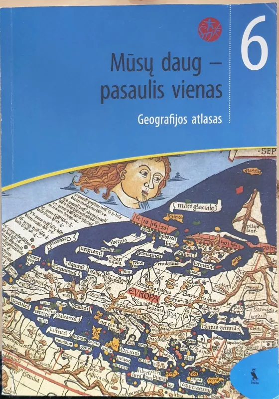 geografijos atlasas 6 klasei Mūsų daug - pasaulis vienas - Regina Krušinskienė, knyga 2