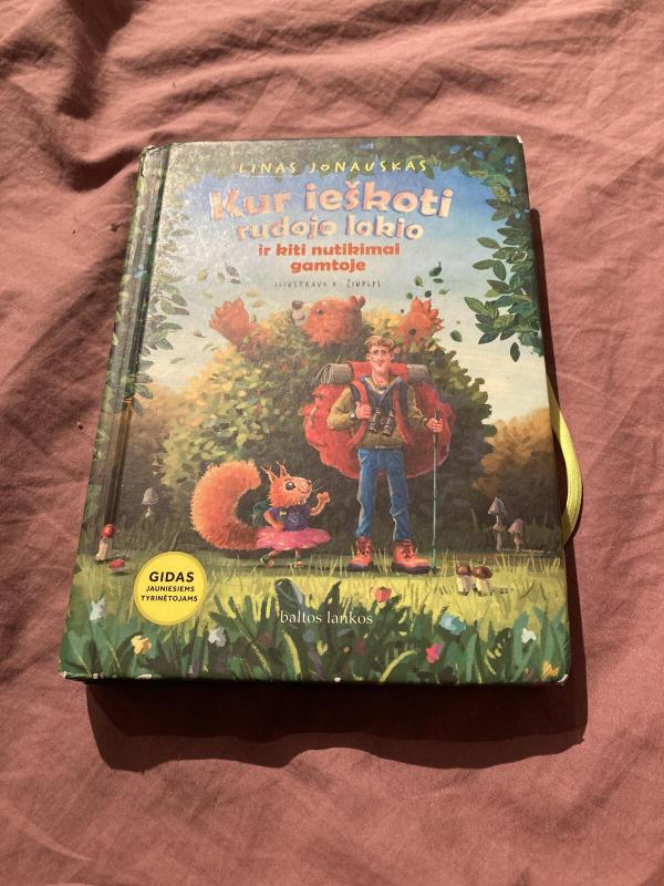 Kur ieškoti rudojo lokio ir kiti nutikimai gamtoje - Linas Jonauskas, knyga 5