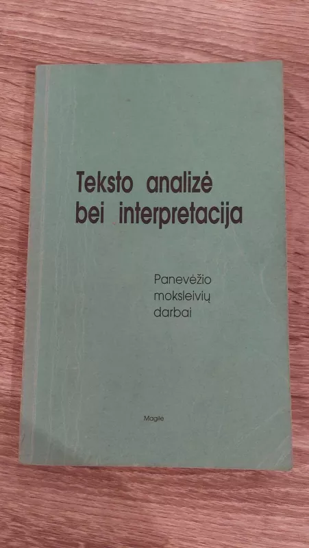 Teksto analizė bei interpretacija - Loreta Švarlienė, knyga