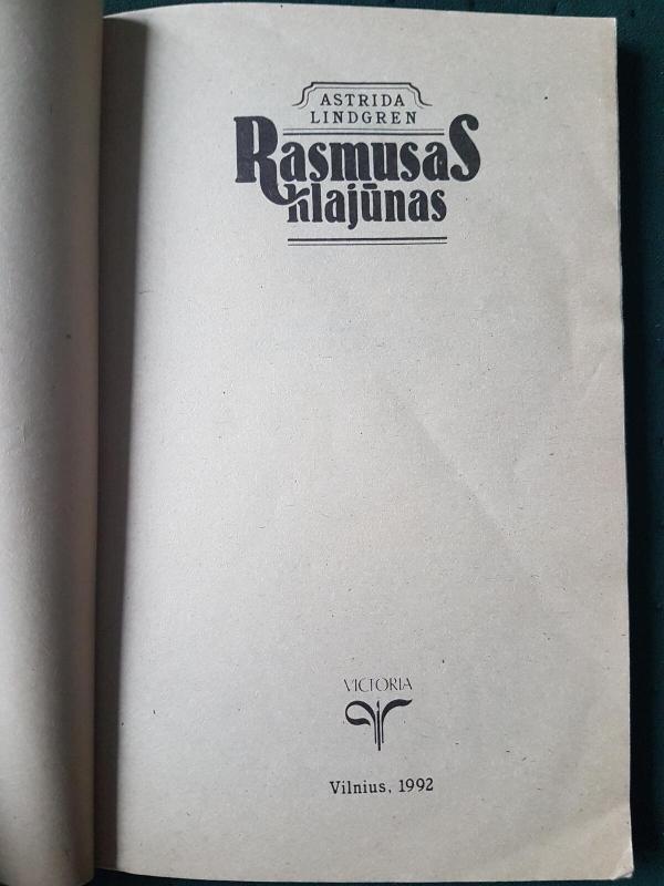 Rasmusas klajūnas - Astrid Lindgren, knyga 4