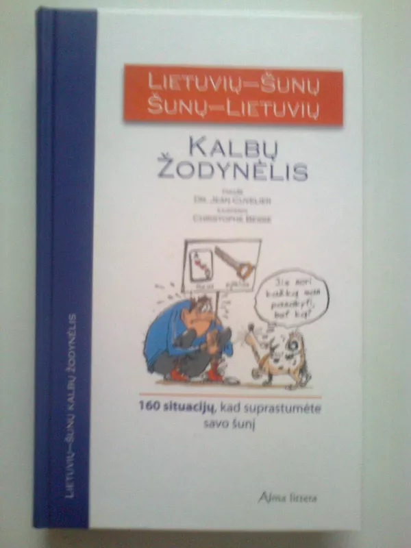 Lietuvių-šunų, šunų-lietuvių kalbų žodynėlis - Jean Cuvelier, knyga