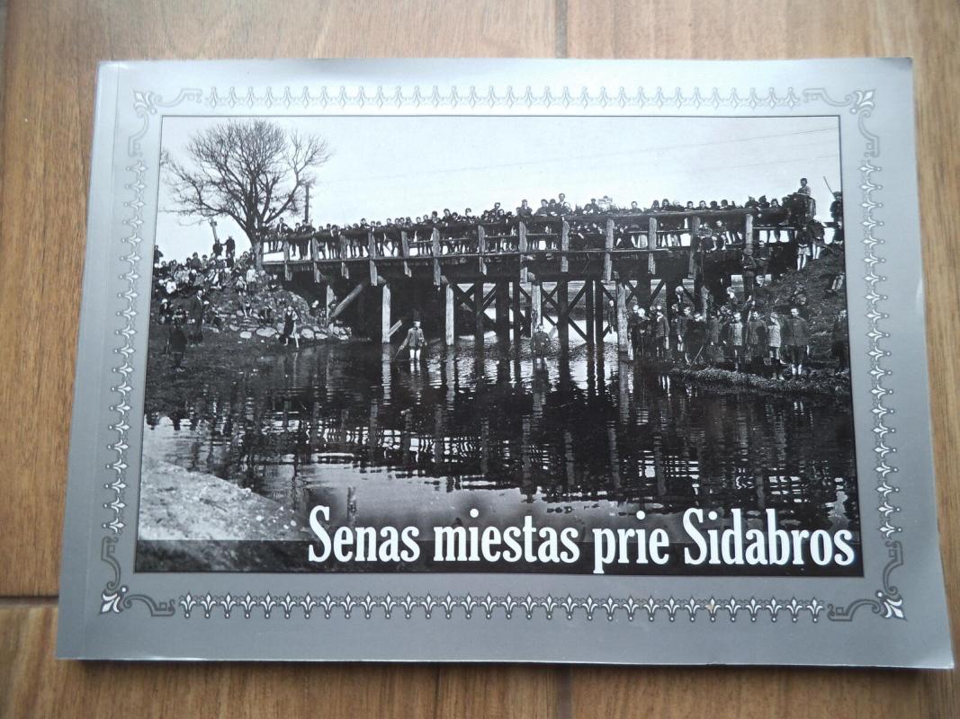 Senas miestas prie Sidabros - Leonas Karaliūnas, knyga 5