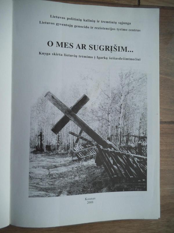 O mes ar sugrįšim... - V. Putna, knyga 4