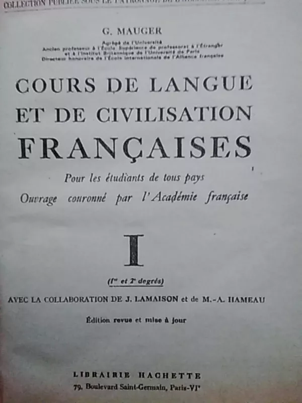Cours de langue et de civilisation francaise - G. Mauger, knyga