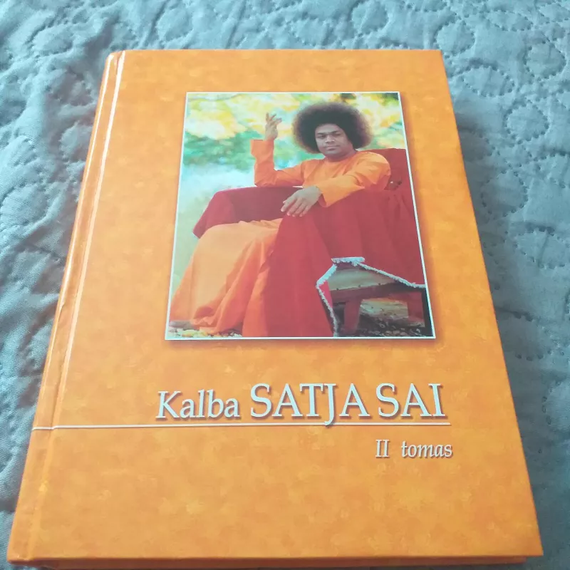 Kalba Satja Sai Baba (2 tomas) - Satja Sai Baba, knyga