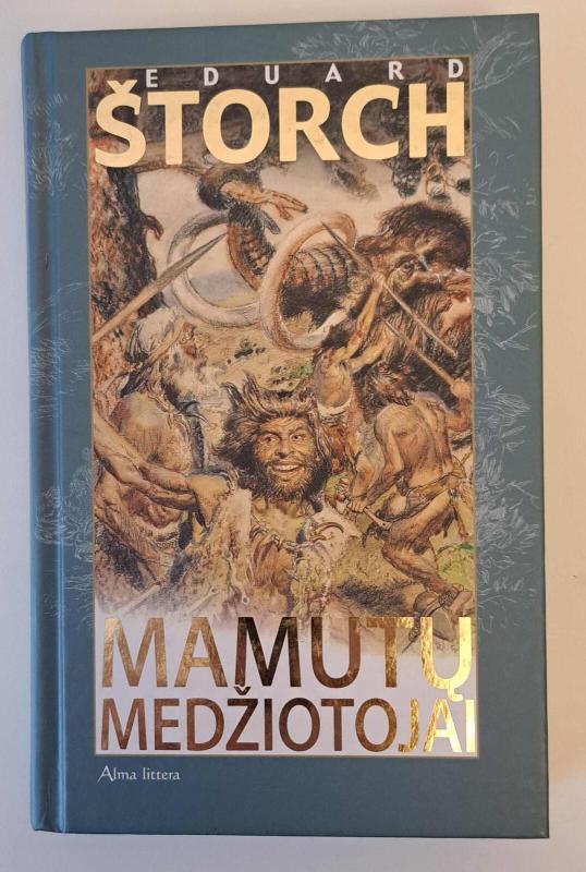 Mamutų medžiotojai - Eduard Štorch, knyga 4