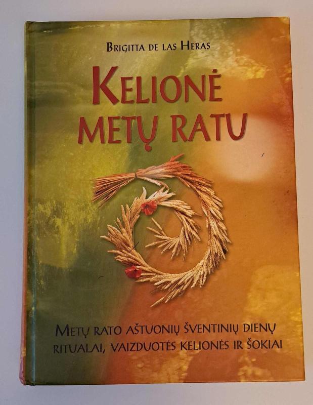 Kelionė metų ratu - Brigitta de las Heras, knyga 5