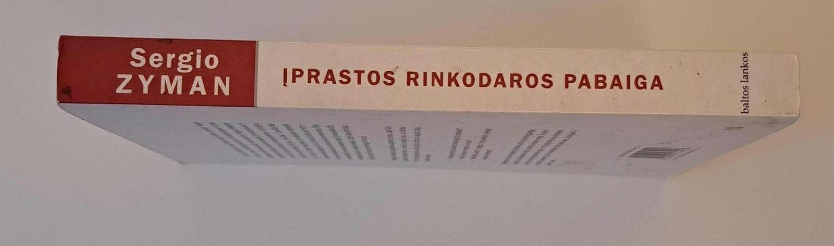 Įprastos rinkodaros pabaiga - Sergio Zyman, knyga 4