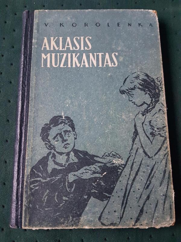 Aklasis muzikantas - Vladimiras Korolenka, knyga 5