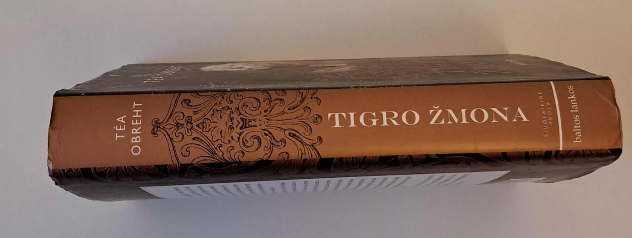 Tigro žmona - Obreht Tea, knyga 4
